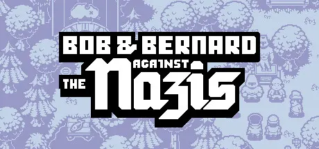 Capa de Bob & Bernard Against The Nazis